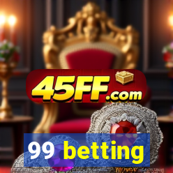 99 betting